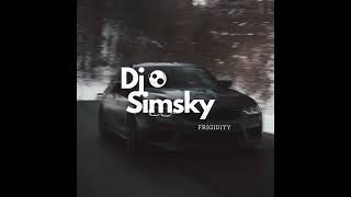 FRIGIDITY  Dj Simsky [upl. by Halliday198]