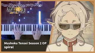 Mushoku Tensei Season 2 OP  quotspiralquot  Piano Sheets amp Visualizer Video  LONGMAN [upl. by Anetsirk109]