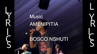 AMENIPITIA BY BOSCO NSHUTI  SWAHILI GOSPEL MUSIC LYRICS VIDEO [upl. by Phillada]