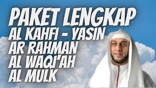 Paket Lengkap  Al Kahfi  Yasin  Ar Rahman  Al Waqiah  Al Mulk  Murotal Merdu Syekh Ali Jaber [upl. by Eiduj21]