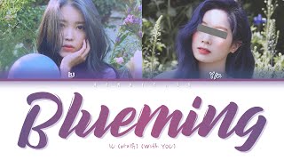 Karaoke IU Blueming Lyrics 아이유 블루밍 가사 2 Members Ver Color Coded Lyrics [upl. by Inuat70]