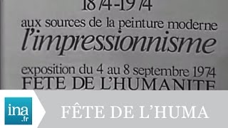 Les impressionnistes à la Fête de lHumanité  Archive INA [upl. by Euqor]