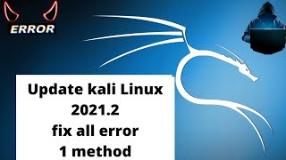 sudo apt  get update error fix update  Kali Linux 20212 new version all error fix now in Hindi [upl. by Zoes]