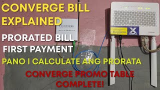 CONVERGE BILLING EXPLAINED PRORATED BILL  FIRST PAYMENT [upl. by Landsman]