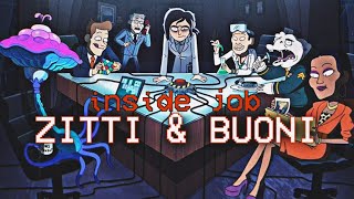 INSIDE JOB  Zitti e Buoni AMV [upl. by Mlawsky753]