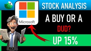 Stock Analysis Is Microsoft MSFT Stock a BUY or a DUD 2024 [upl. by Jaime268]