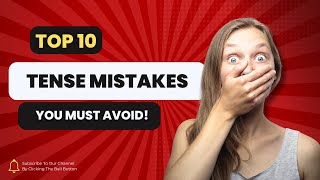 Master Tense Consistency Avoid These Common Mistakes in IELTS amp CELPIP [upl. by Enileve841]