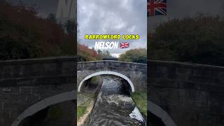 Barrowford Locks Nelson  Video  05  uk 🇬🇧 [upl. by Luby]