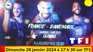 La finale de lEuro 2024  Handball  France vs Danemark en direct sur TF1  28012024 à 17 h 30 [upl. by Amik502]