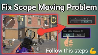 Fix Scope Moving Problem in 4 steps [upl. by Oirifrop]