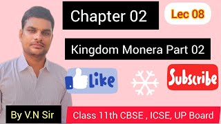 Kingdom Monera Eubacteria ll Class 11 Biology ll By VN Singh [upl. by Nettie]