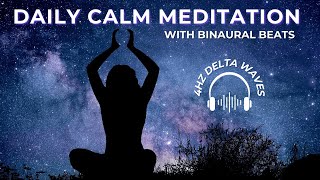 5 Minute Meditation Daily Calm  with Binaural Beats  Guided Relaxation [upl. by Brighton]