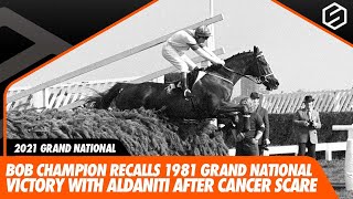 Bob Champion recalls winning the 1981 Grand National with Aldaniti after bravely battling cancer [upl. by Stock638]