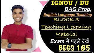 BEGS 185  ENGLISH LANGUAGE TEACHING  BLOCK 3 IMPORTANT QUESTIONS  DU LIVE CLASS ignou [upl. by Thursby]