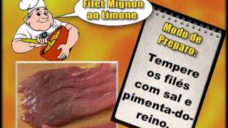 Receita Filet Mignon ao Limone [upl. by Wehttam]