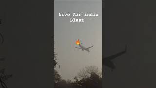 Live air india blast planespotting [upl. by Corneille839]