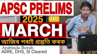 APSC PRELIMS 2025 ARABINDA BORAH PRESTUDY SPM IAS ACADEMY [upl. by Strait]