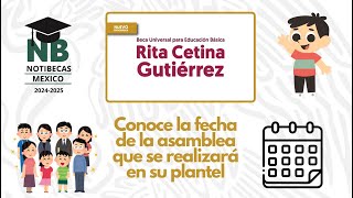 Beca Universal Rita Cetina  Conoce la fecha de la asamblea que se realizará en su plantel [upl. by Cosimo]