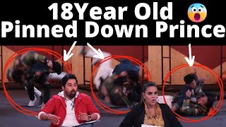 Roadies Memorable Moments  18 Year Old Pins Down Prince Narula 😱🤯 [upl. by Damita]