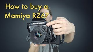 How to Buy a Mamiya RZ67  Buying Guide [upl. by Anitnahs]