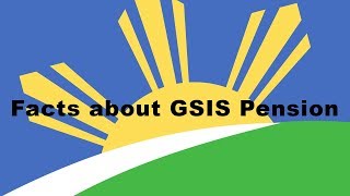 Facts about GSIS Pension [upl. by Euqitsym566]