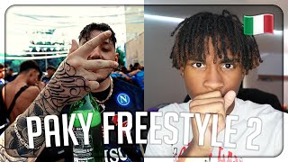 Paky  Paky Freestyle 2 REACTION  🇮🇹 [upl. by Grobe]