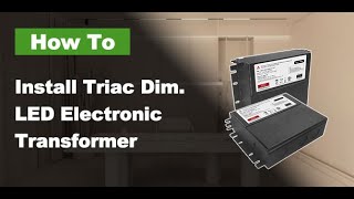 How to install triac dimmable led electronic transformer [upl. by Barb]