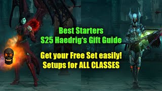 The BEST Starters for Season 25  Haedrigs Gift GR20 Guide ALL CLASSES [upl. by Imuya405]