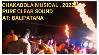 CHAKADOLA MUSICAL CHIKANA MANGALPUR JAJPUR2022 Laxmipuja Bhasani program at BalipatanaAnandapur [upl. by Ragland]