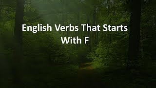 English Verbs That Starts With F [upl. by Rainer220]