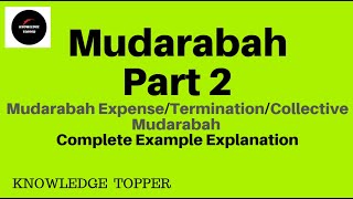 Mudarabah in Islamic Banking And Finance By Knowledge Topper Part 2 UrduHindi [upl. by Zoldi]