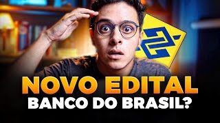 NOVO CONCURSO BANCO DO BRASIL l SAIBA A VERDADE [upl. by Anilef]