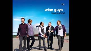 Wise Guys  Latein Album Klassenfahrt [upl. by Hadihahs]