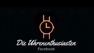 Uhrenstammtisch der Facebookgruppe [upl. by Oberheim]