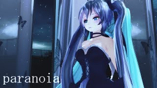 【ボカロMMD】paranoia [upl. by Lliw]