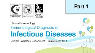 Immunological Diagnosis of Infectious Diseases  Part 1 [upl. by Gardy]