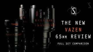 Worlds first Vazen Anamorphic full set review inc the new 65mm [upl. by Marlena]