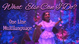 What Else Can I Do  One Line Multilanguage  Encanto [upl. by Tenenbaum574]