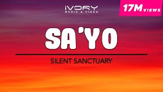 Silent Sanctuary  Sayo Official Lyric Video [upl. by Hobard]