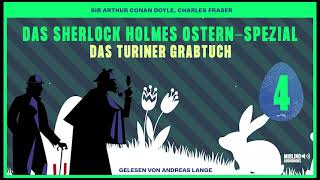 Das Sherlock Holmes OsternSpezial Das Turiner Grabtuch Folge 4 [upl. by Nera]