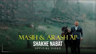 Masih amp Arash Ap  Shakhe Nabat I Official Video  مسیح و آرش ای پی  شاخه نبات [upl. by Atiken420]