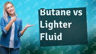 How do I know if my lighter is butane or lighter fluid [upl. by Elenore653]