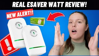 ESAVER WATT ALERT ESAVER WATT REVIEWS  ESAVER WATT SCAM ESAVER WATT REALLY WORK  ESAVER WATT [upl. by Hake]