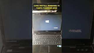 Cara Install Windows 10 Tanpa Flashdisk Link selengkapnya ada di deskripsi [upl. by Hoye354]