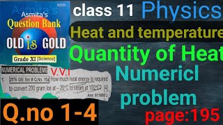 class 11 physicsquantity of heatheat and temperature numerical problem from old is gold [upl. by Yenhoj]