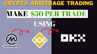 Crypto Arbitrage Trading Mastery the Secret to Consistently Earning 50 Per Trade [upl. by Nessim]