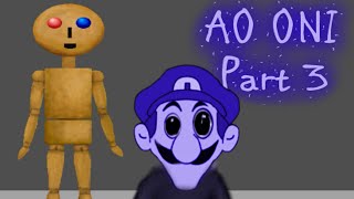 AO ONI  Part 3  ITS TAKESHIS FAULT [upl. by Chari]