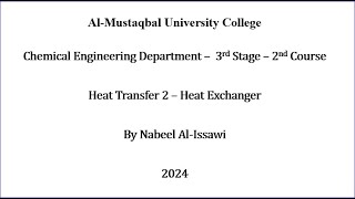 Heat Transfer 2 Heat Exchanger  Part 2 [upl. by Osi]