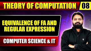 Theory Of Computation 08  Equivalence of FA and Regular Expression  CS amp IT  GATE Exam [upl. by Jankey]