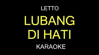 LUBANG DI HATI  Letto KaraokeLirik [upl. by Fields813]